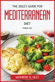 The 2022's guide for mediterranean diet