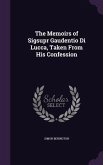 The Memoirs of Sigsupr Gaudentio Di Lucca, Taken From His Confession