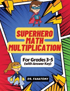 Superhero Math - Multiplication - Fanatomy
