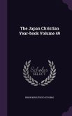 The Japan Christian Year-book Volume 49