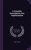 A Scientific Investigation Into Vegetarianism