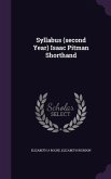 Syllabus (second Year) Isaac Pitman Shorthand