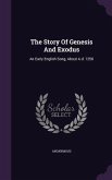 The Story Of Genesis And Exodus