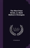 The West Point Rivals, or, Mark Mallory's Stratagem