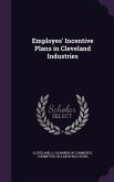 Employes' Incentive Plans in Cleveland Industries Employes' Incentive Plans in Cleveland Industries