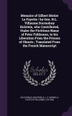 Memoirs of Gilbert Motier La Fayette / by Gen. H.L. Villaume Ducoudray Holstein, who Contributed, Under the Fictitious Name of Peter Feldmann, to his