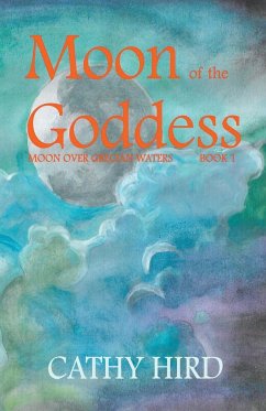 Moon of the Goddess - Hird, Cathy