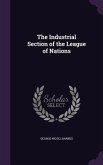 The Industrial Section of the League of Nations