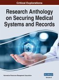 Research Anthology on Securing Medical Systems and Records, VOL 2