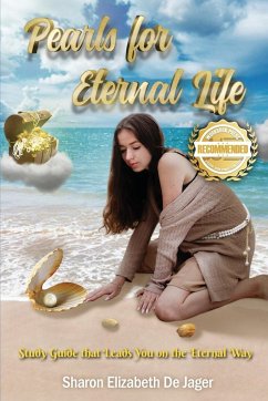 Pearls for Eternal Life - de Jager, Sharon E.