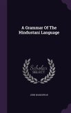 A Grammar Of The Hindustani Language