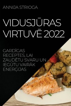 VIDUSJ¿RAS VIRTUV¿ 2022 - Strioga, Annija