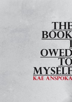 The Book I Owed to Myself - Anspoka, Kae
