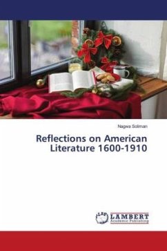 Reflections on American Literature 1600-1910