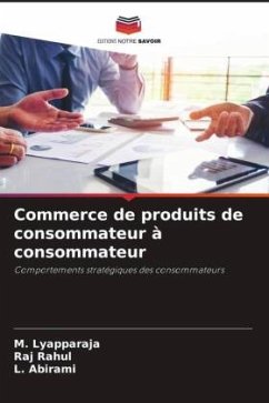 Commerce de produits de consommateur à consommateur - Lyapparaja, M.;Rahul, Raj;Abirami, L.