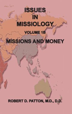 Issues in Missiology, Volume1, Part 1B - Patton, Robert D