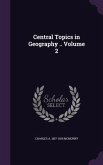 Central Topics in Geography .. Volume 2