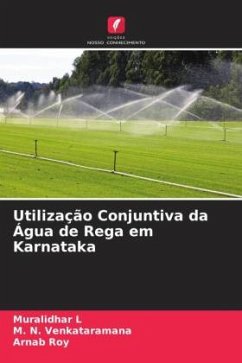Utilização Conjuntiva da Água de Rega em Karnataka - L, Muralidhar;Venkataramana, M. N.;Roy, Arnab