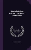 Bowdoin Orient Volume v.18, No.1-17 (1888-1889)