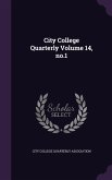City College Quarterly Volume 14, no.1