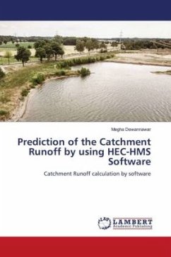 Prediction of the Catchment Runoff by using HEC-HMS Software