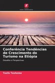 Conferência Tendências de Crescimento do Turismo na Etiópia