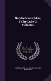 Natalie Narischkin, Tr. by Lady G. Fullerton