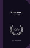 Human Nature: A Psychological Study