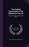 The English Humourists Of The Eighteenth Century: A Series Of Lectures, Volume 1853, Part 1