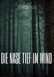 Die Nase tief im Wind (eBook, ePUB) - Bild 1