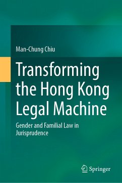 Transforming the Hong Kong Legal Machine (eBook, PDF) - Chiu, Man-Chung
