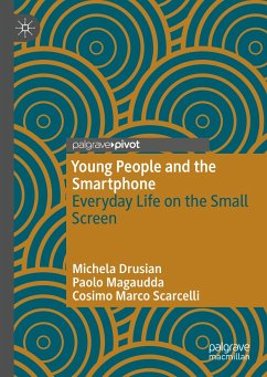 Young People and the Smartphone (eBook, PDF) - Drusian, Michela; Magaudda, Paolo; Scarcelli, Cosimo Marco
