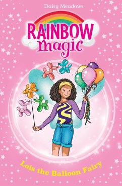 Lois the Balloon Fairy (eBook, ePUB) - Meadows, Daisy