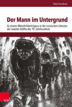 Der Mann im Untergrund (eBook, PDF) - Kozakova, Slata