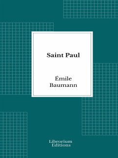 Saint Paul (eBook, ePUB) - Baumann, Émile