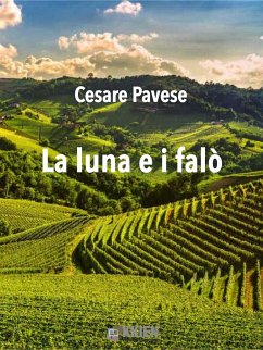 La luna e i falò (eBook, ePUB) - Pavese, Cesare