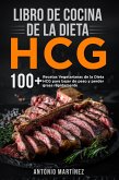Libro de cocina de la dieta HCG. 100+ Recetas Vegetarianas de la Dieta HCG para bajar de peso y perder grasa rápidamente (eBook, ePUB)