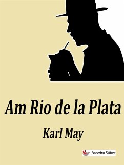 Am Rio de la Plata (eBook, ePUB) - May, Karl