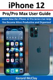 iPhone 12 Pro/Pro Max User Guide (eBook, ePUB)