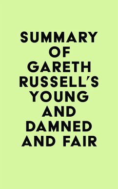 Cover Summary of Gareth Russell's Young and Damned and Fair (eBook, ePUB)