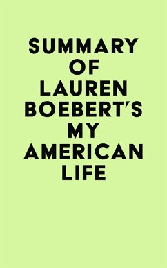 Cover Summary of Lauren Boebert's My American Life (eBook, ePUB)