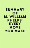 Summary of M. William Phelps's Every Move You Make (eBook, ePUB)