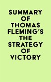 Summary of Thomas Fleming's The Strategy of Victory (eBook, ePUB)