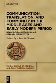 Communication, Translation, and Community in the Middle Ages and Early Modern Period (eBook, PDF)
