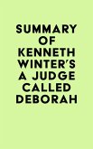 Summary of Kenneth Winter's A Judge Called Deborah (eBook, ePUB)