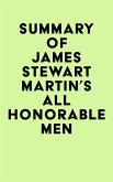 Summary of James Stewart Martin's All Honorable Men (eBook, ePUB)