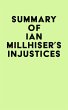 Summary of Ian Millhiser's Injustices... - Bild 1