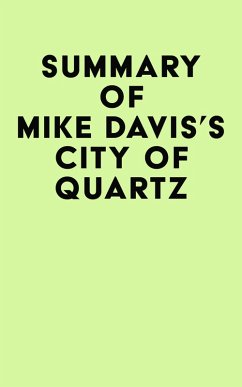 Summary of Mike Davis's City of Quartz (eBook, ePUB) - IRB Media