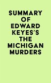 Summary of Edward Keyes's The Michigan Murders (eBook, ePUB)