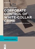 Corporate Control of White-Collar Crime (eBook, ePUB)